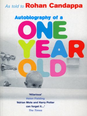 cover image of Autobiography of a One Year Old